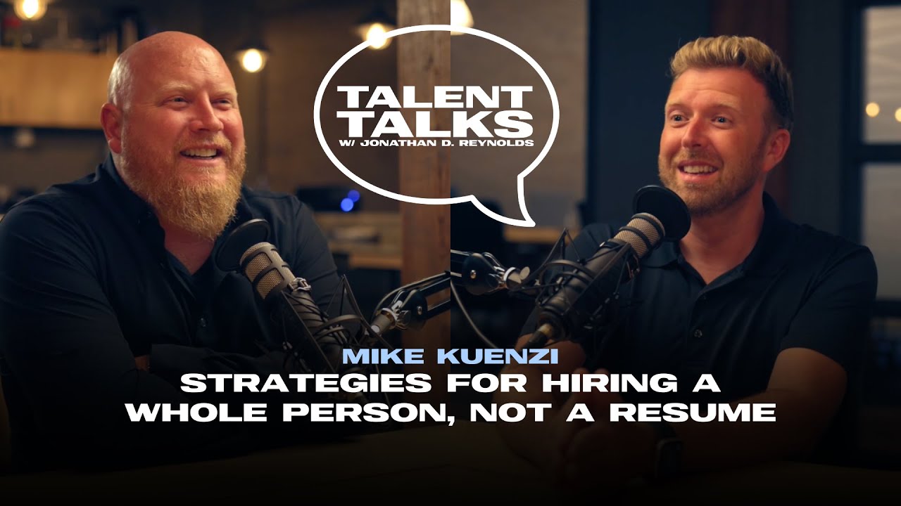 Talent Talks with Jonathan D. Reynolds with guest Mike Kuenzi
