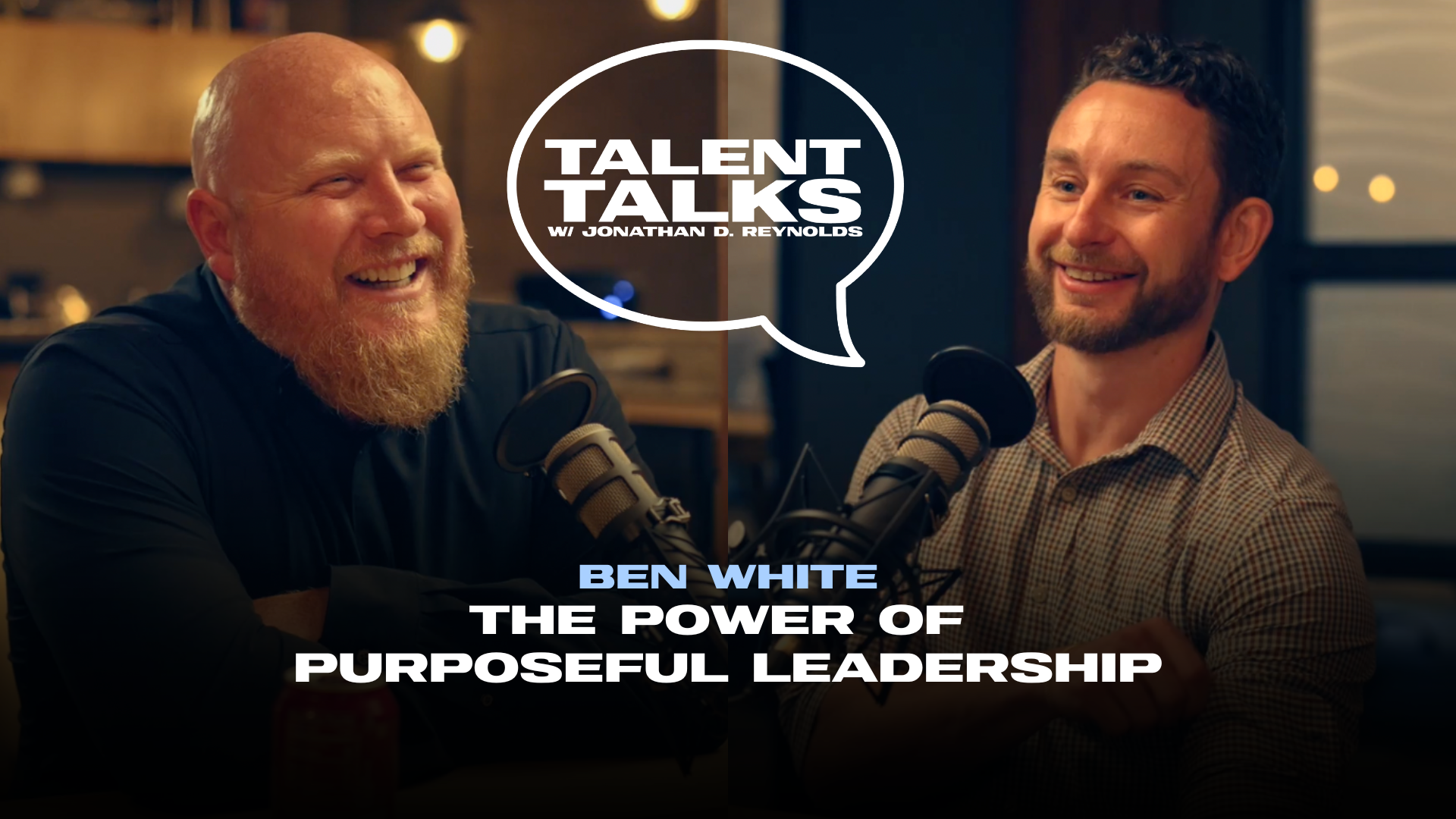 Talent Talks - Ben White LI Talent Talks - Ben White LI
