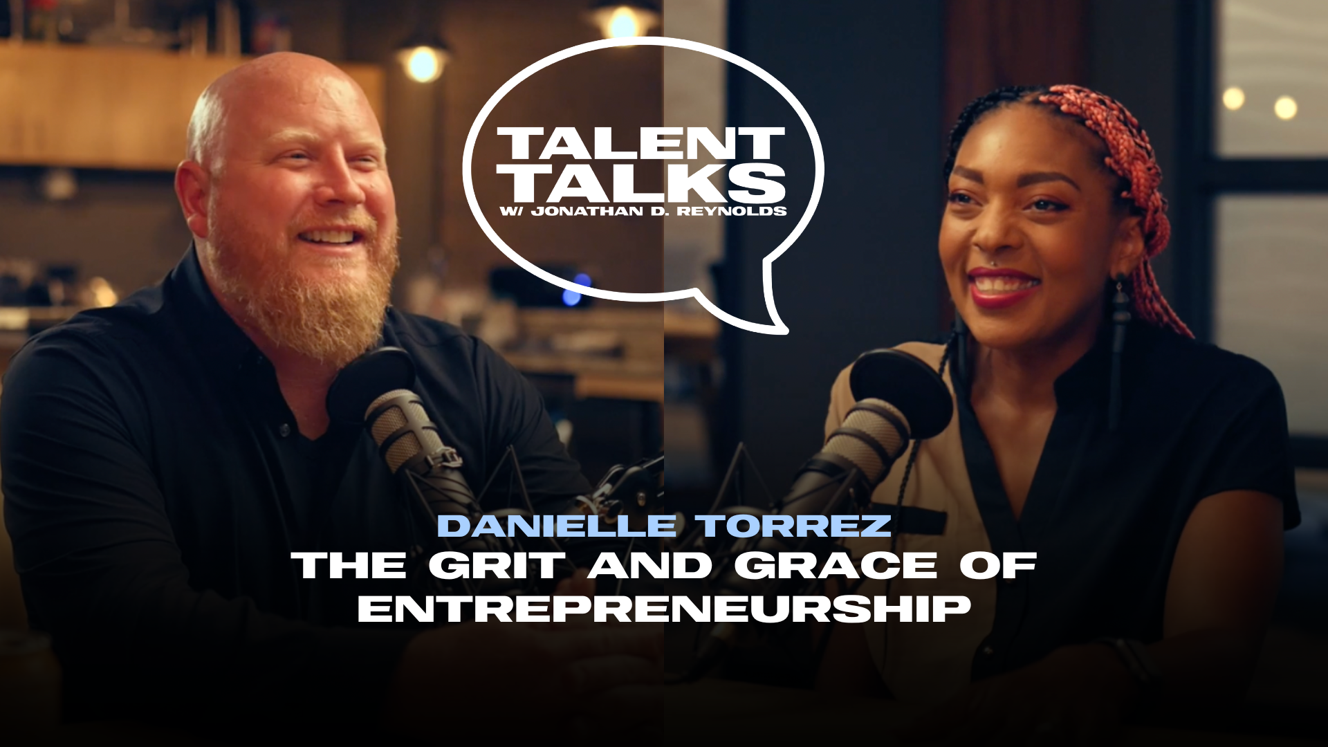 Talent Talks - Danielle Talent Talks - Danielle