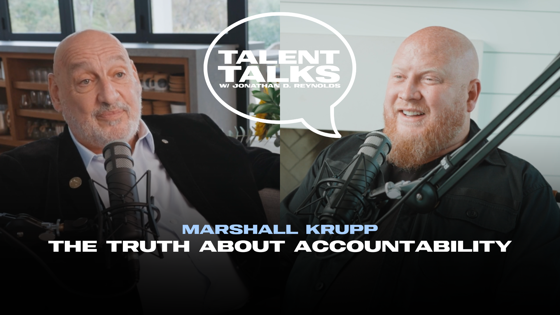 talent talks podcast - the truth about accountability with marshall krupp